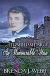 Fitzwilliam Darcy An Honourable Man