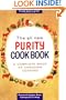 The All New Purity Cookbook (Classic Canadian Cookbook Series)