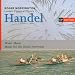 Image of Handel: Water Music; Music for the Royal Fireworks