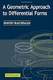 Buy : A Geometric Approach to Differential Forms