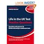 Life in the UK Test: Practice Questions: Questions and Answers for British Citizenship and Settlement Tests