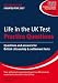 Life in the UK Test: Practice Questions: Questions and Answers for British Citizenship and Settlement Tests