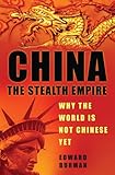 China : the stealth empire