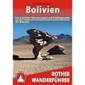Bolivien: Die sch�nsten Wanderungen und Trekkingtouren - 52 Touren