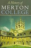 A History of Merton College, Oxford
