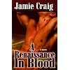 A Renaissance In Blood (Book VII of The Master Chronicles)
