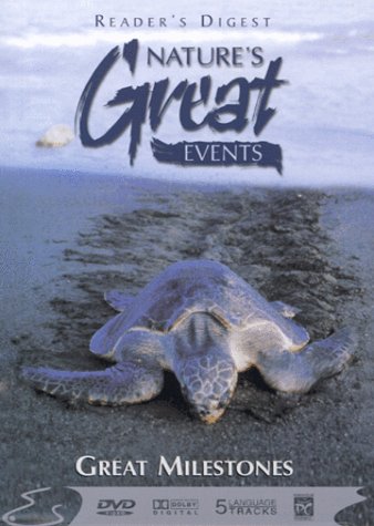 Nature's Great Events: Great Milestones