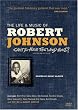 Can't You Hear the Wind Howl? The Life & Music of Robert Johnson