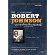 The Life and Music of Robert Johnson: Can't You Hear the... by 