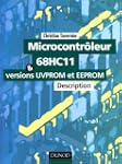 Microcontr�leur 68HC11 et les version...