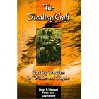 Click here to buy The Healing Craft: Healing Practices for Witches and Pagans by  Stewart Farrar and Janet Farrar.