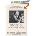 Morrie: In His Own Words