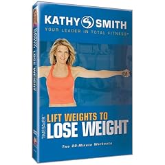 Kathy Smith - Timesaver - Lift Weights to Lose Weight