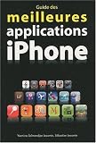 Guide des meilleures applications iPhone