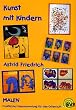 Kunst mit Kindern - Malen: Praktische Ideensammlung f�r den Unterricht