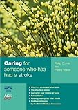 Caring for someone who has had a stroke