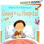 Going to the Hospital (Usborne First Experiences)
