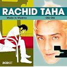 RACHID TAHA / MADE IN MEDINAOLE OLE