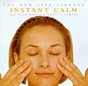 Instant Calm: Natural Ways to Reduce Stress (The New Life Library)