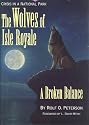 The Wolves of Isle Royale: A Broken Balance