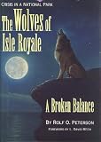 The Wolves of Isle Royale: A Broken Balance