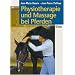 Physiotherapie und Massage bei Pferden: Bewegungstherapie nach den Gesetzen der Biomechanik