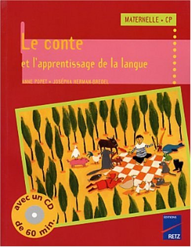 Le conte à la Maternelle et au CP (avec CD audio)