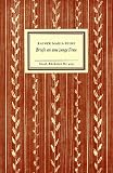 Briefe an eine junge Frau (Insel B�cherei)