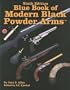 Blue Book of Modern Black Powder Arms