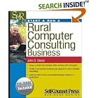 Click here to buy Start and Run a Rural Computer Consulting Business (Start and... by  John D. Deans.