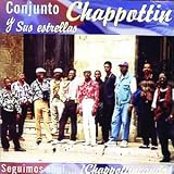 Seguimos aquí.... !Chappottineando! von Chappottín y Sus Estrellas
