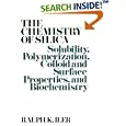 The Chemistry of Silica: Solubility, Polymerization, Colloid and Surface Properties and Biochemistry of Silica by  Ralph K. Iler