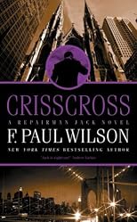 Crisscross: A Repairman Jack Novel (Repairman Jack)