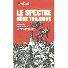 Le Spectre r�de toujours : Actualit� du Manifeste du Parti communiste