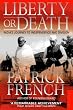 Liberty or Death: India's Journey to Independence and Division