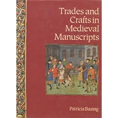 Trades and Crafts in Medieval Manuscripts
