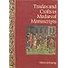 Trades and Crafts in Medieval Manuscripts