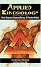 Books : Applied Kinesiology: Muscle Response in Diagnosis, Therapy, and Preventive Medicine (Thorson's Inside Health Series)