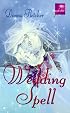 Wedding Spell (Magical Love)