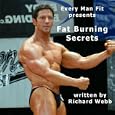 Fat Burning Secrets By Richard Webb (mp3 Download - June 2, 2009)