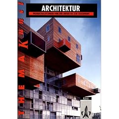 Thema Kunst. Arbeitshefte Kunst f�r die Sekundarstufe II: Arbeitshefte Kunst f�r die Sekundarstufe II. Architektur