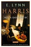 Not a Day Goes By: A Novel