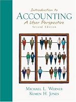 Introduction to Accounting (Combined): A User Perspective (2nd Edition)