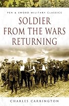 Soldier from the Wars Returning (Pen & Sword Military Classics)
