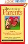 Becoming Parents: How to Strengthen Your Marriage as Your Family Grows