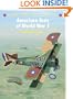 American Aces of World War I (Osprey Aircraft of the Aces No 42)