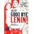 Good Bye, Lenin!