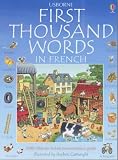 First Thousand Words in French (First Thousand Words)