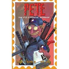 Pete the P.O.'d Postal Worker