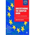 Understanding the European Union: A Concise Introduction (European Union)